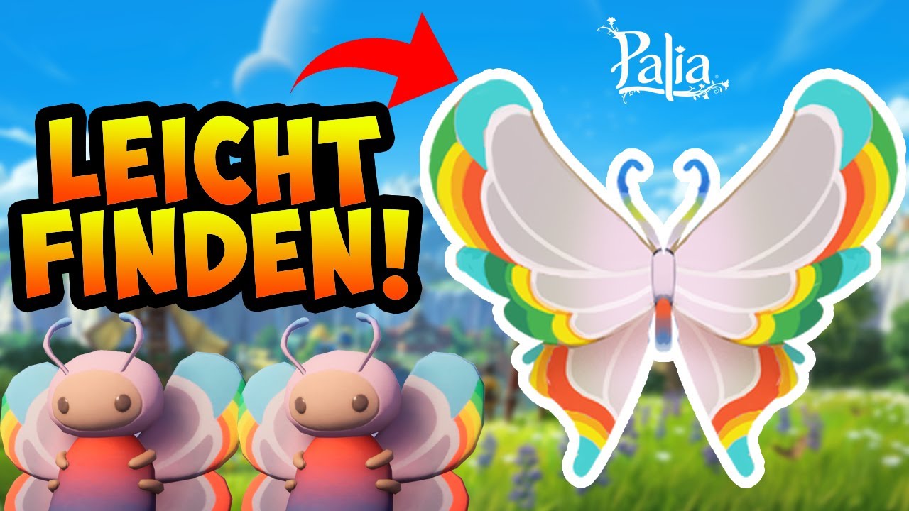 PALIA - Drei Regenbogenfalter in 20 Minuten! 😍🥺 Guide * Tipps/Tricks