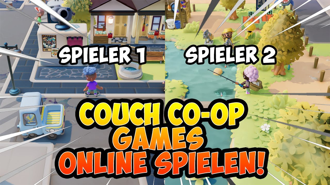 COUCH CO-OP GAMES ONLINE SPIELEN! 😍 Total einfach! 😍