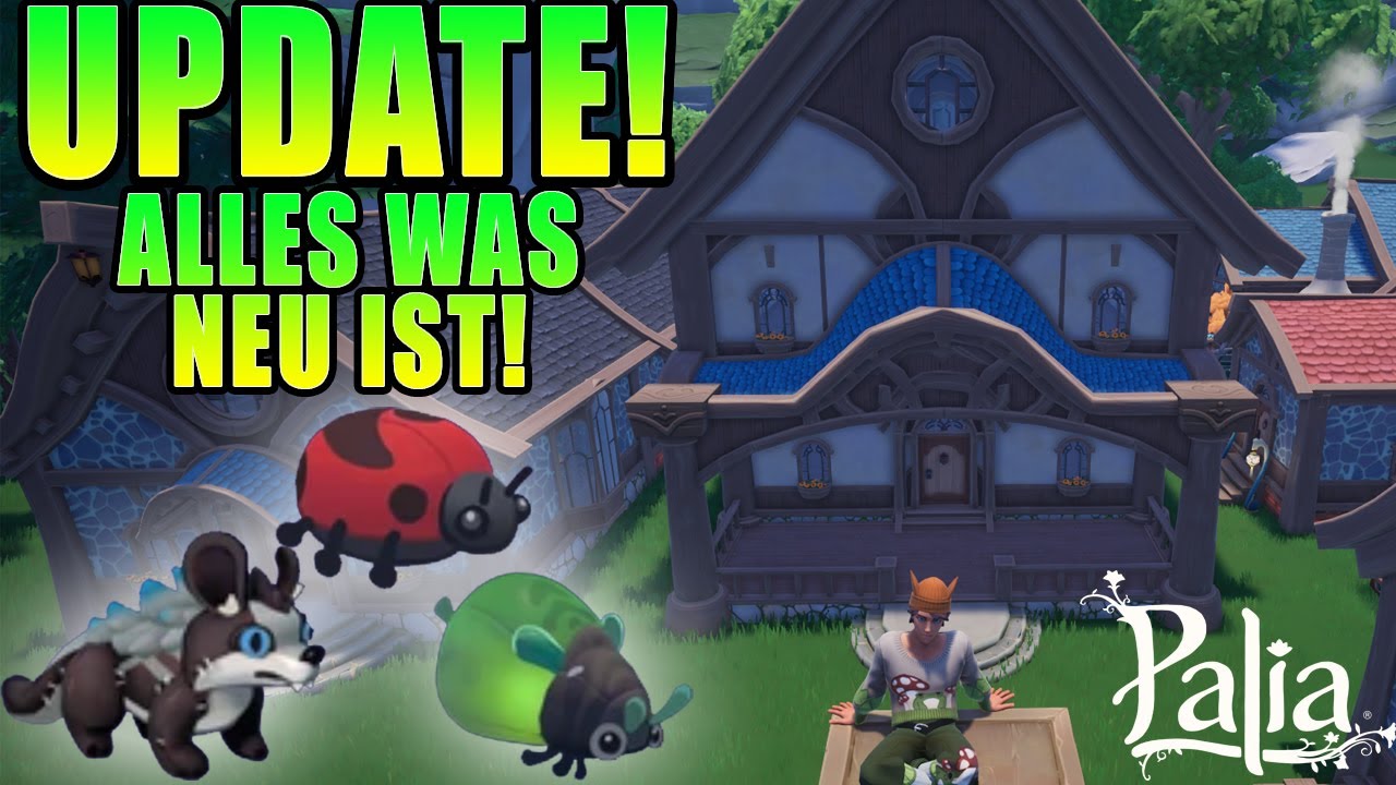 PALIA - XXL UPDATE Folge 🥰 Alles, was neu ist! 😍 PC / Nintendo Switch