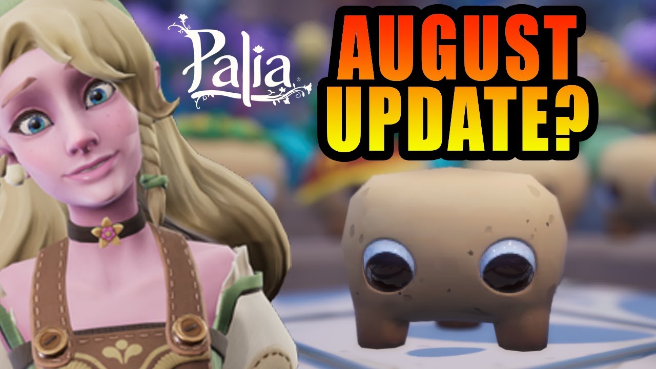 PALIA - AUGUST UPDATE 😍😲 Was erwartet uns?